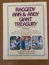 Raggedy Ann  Andy Giant Treasury 4 Adventures Plus 12 Short Stories Book