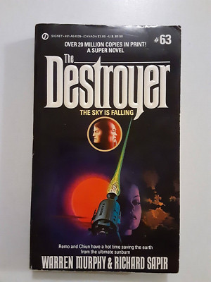 Signet Books Richard Sapir/Warren Murphy DESTROYER # 63 THE SKY IS FALLING Remo