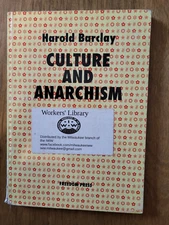 Culture and Anarchism (harold barclay)