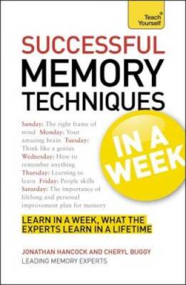 Successful Memory Techniques in a Week (Teach Yourself: General Ref - GOOD