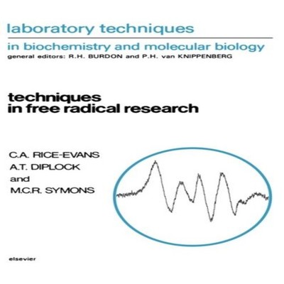 Techniques in Free Radical Research Martyn Symons Paperback Elsev