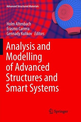 Analysis and Modelling of Advanced Structures and Smart Systems Erasmo Carrera