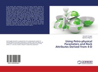 Kenneth Onuigbo (U. A.) | Using Petro-Physical Parameters And Rock Attributes...