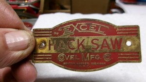 Craftsman Dunlop Altas Covel Excel Power Hacksaw NAMEPLATE BADGE EMBLEM