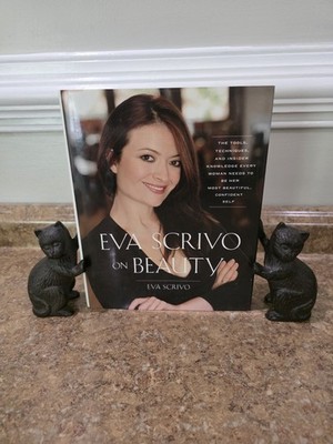 Eva Scrivo on Beauty: The Tools, Techniques, and Insider Knowledge Every Woman N