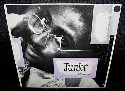 JUNIOR Oh Louise b/w Do You Really Want My Love (1985 U.S. Picture Cover 12inch)