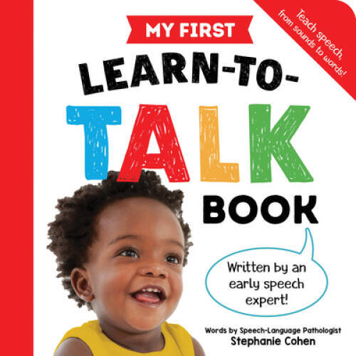 My First Learn-to-Talk Book: Written by an Early Speech Expert - ACCEPTABLE