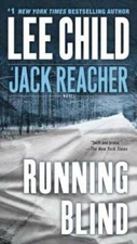 Running Blind (Jack Reacher) - Mass Market Paperback By Child, Lee - GOOD