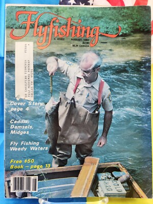 Flyfishing Magazine August 1982 Fly Fishing Weedy Waters FREE SHIPPING!!!