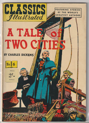 UK Classics Illustrated #6 Charles Dickens - A Tale of Two Cities 1960s ...