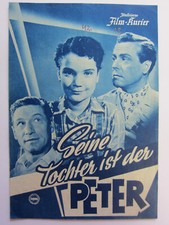 IFK 2.275 - SEINE TOCHTER IST DER PETER - Josef Meinrad 1955 RARE