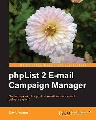 PHPList 2 E-mail Campaign Manager D Young Paperback Packt Publish  9781849511049