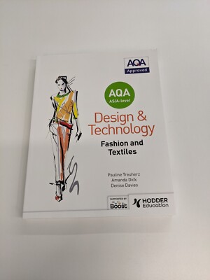 AQA AS/A-Level Design and Technology Fashion and Textiles