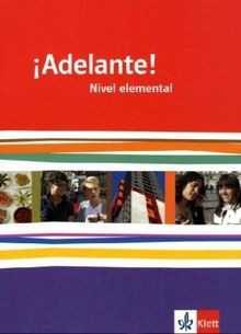 ¡Adelante!. Schülerbuch. Nivel elemental: Spanisc... | Buch | Zustand akzeptabel