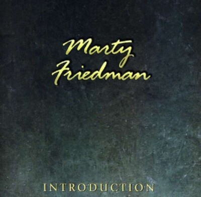 MARTY FRIEDMAN - INTRODUCTION    CD NEU