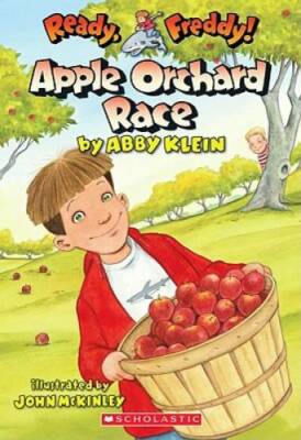 Apple Orchard Race (Ready, Freddy! #20) - Paperback By Klein, Abby - GOOD