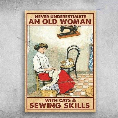 Sewing With Cat, Cat Lover, Never Underestimate An Old Woman, With Cats And S...