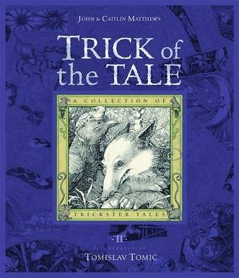 Trick of the Tale Slipcased edition, Tomislav Tomic, Very Good