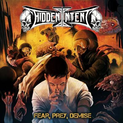 HIDDEN INTENT - FER,PREY,DEMISE   CD NEU 