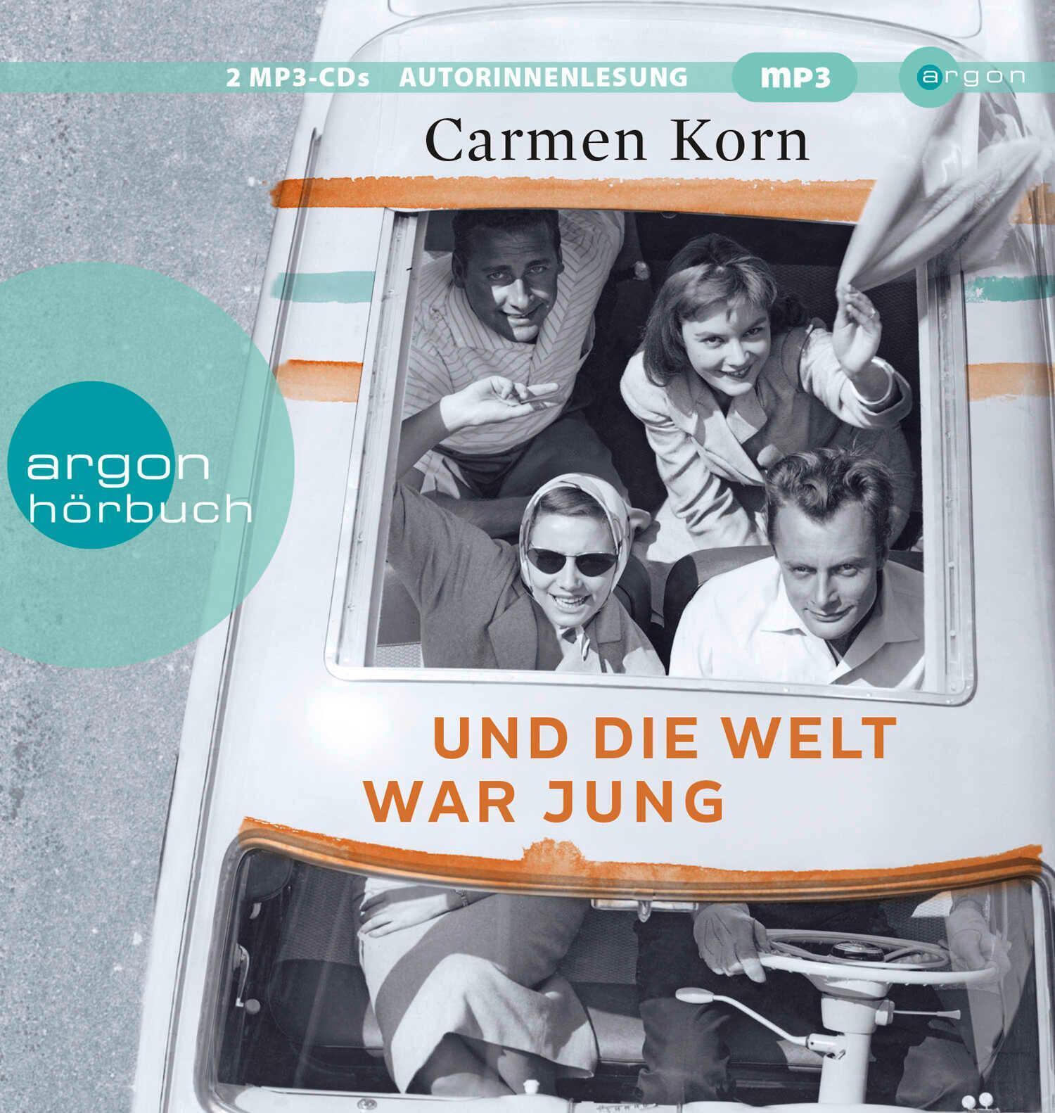 Thumbnail - Und Die Welt War Jung | Carmen Korn | Deutsch | Mp3 | Drei-städte-saga
