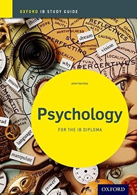 Psychology Study Guide: Oxford IB Diploma Programm by Hannibal, Jette 0198389965