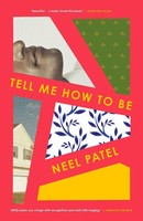 Neel Patel | Tell Me How To Be | Taschenbuch | Englisch (2022) | Flatiron Books