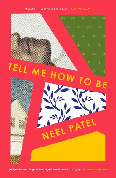 Neel Patel | Tell Me How To Be | Taschenbuch | Englisch (2022) | Flatiron Books-image