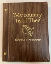 "My country, 'tis of Thee" - Readings in Americana by Shaw-Barton Hardcover