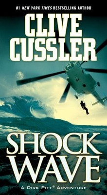 Shock Wave (Dirk Pitt Adventures (Paperback)),Clive Cussler