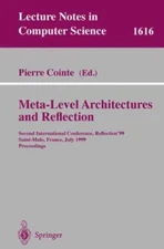 Meta-Level Architectures and Reflection: Second International Conference, Refle