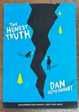 The Honest Truth by Dan Gemeinhart (2015 Trade Paperback) Uncorrected Proof