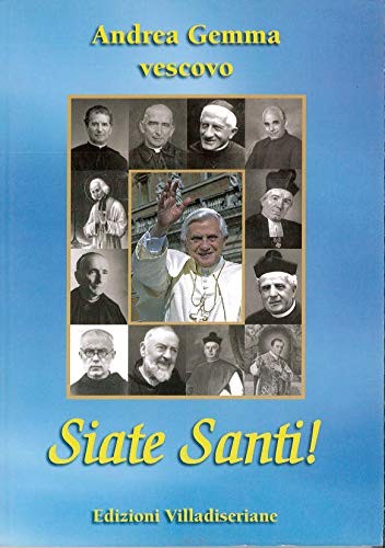 Андреа Джемма Сиате Санти! (В мягкой обложке) (ИМПОРТ ИЗ Великобритании)