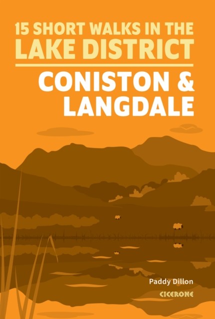 15 Short Walks Lake District - Coniston and Langdale (Cicerone Short Walk Guides) - Image 6