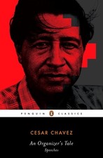 An Organizer's Tale: Speeches by Cesar Chavez (English) Paperback Book