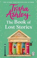 The Book Of Lost Stories | Trisha Ashley | Englisch | Taschenbuch | 2025