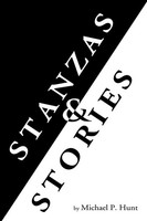 Michael P. Hunt | Stanzas & Stories | Taschenbuch | Englisch (2013) | Xlibris