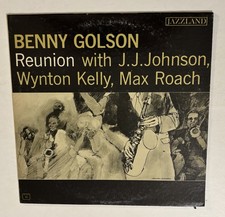 Benny Golson Reunion with J.J. Johnson Wynton Kelly Max Roach JAZZLAND JLP 85 LP