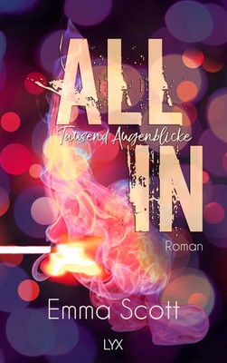 All In - Tausend Augenblicke | Full-Tilt-Duett | Emma Scott | Deutsch | Buch