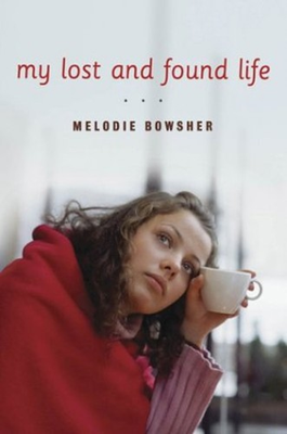 #ad My Lost and Found Life Hardcover Melodie Bowsher $6.57