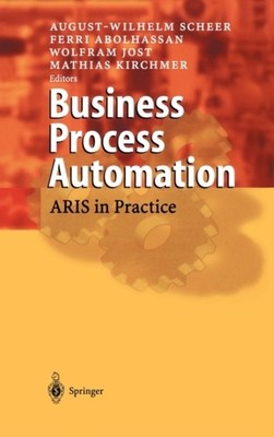 Scheer - Business Process Automation  Aris in Practice - New hardback  - X555z
