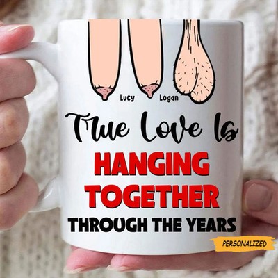True Love Is Hanging Together Though The Years, Personalized Edge To Edge Mug