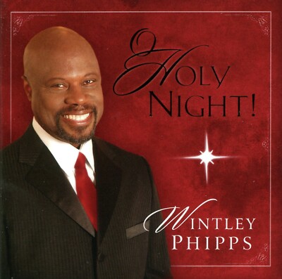  O Holy Night! by Wintley Phipps (CD, 2009) ***PRISTINE***