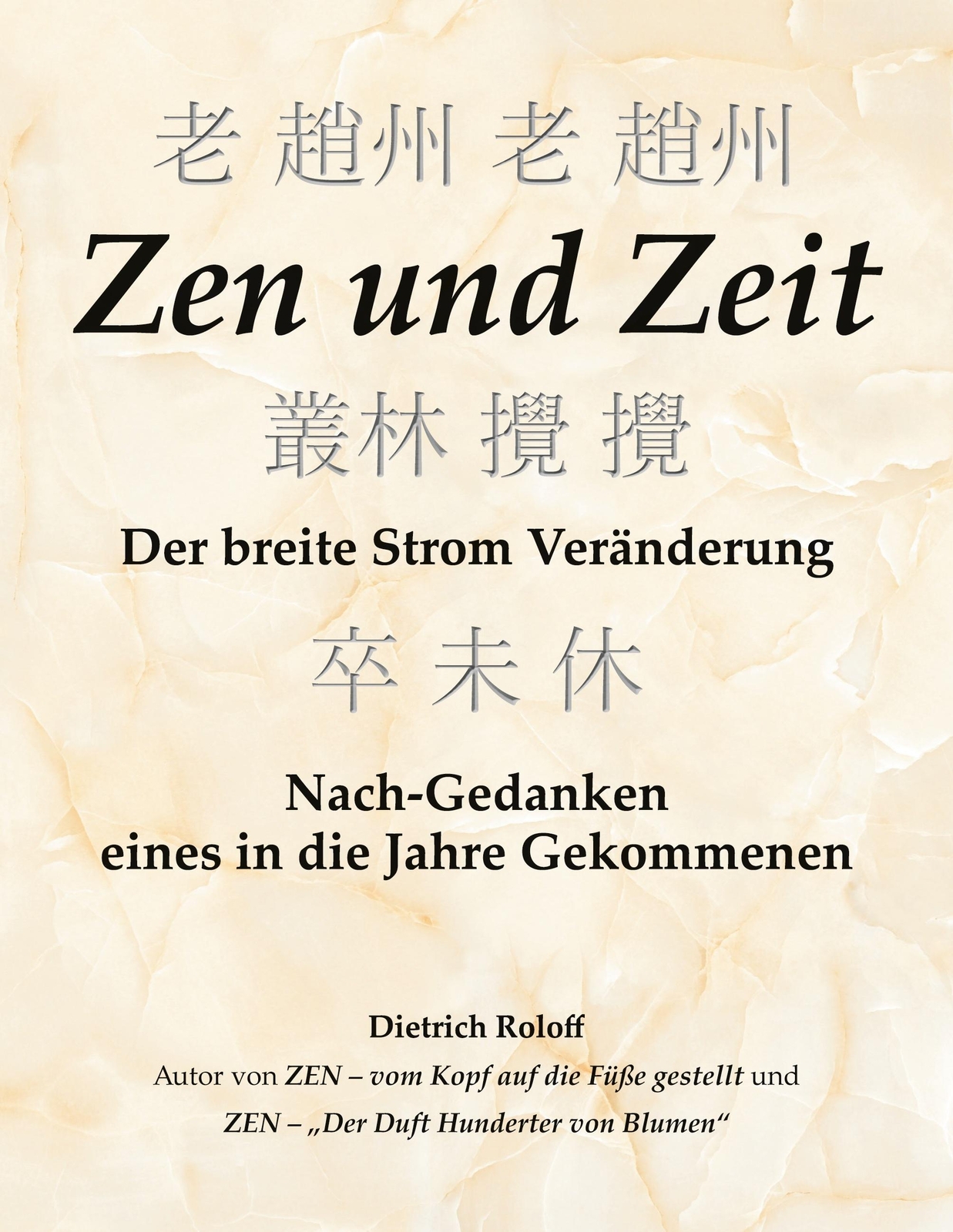 Thumbnail - Dietrich Roloff | Zen Und Zeit | Taschenbuch | Deutsch (2020) |