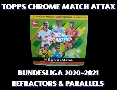 2020/21 Topps Chrome Match Attax Bundesliga: Refractors & Parallels!