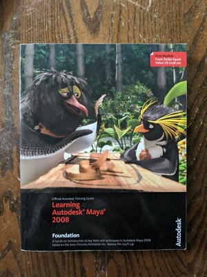 Learning Autodesk Maya 2008 : Foundation by Autodesk Maya Press