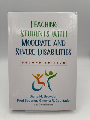 Teaching Students with Moderate and - Hardcover, by Browder Diane M.; - NEW