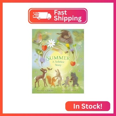 Summer: A Solstice Story (The Solstice & Seasons Series)