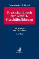 Thomas TröLitzsch / Praxishandbuch Der Gmbh-GeschäFtsfüHrung9783406806032