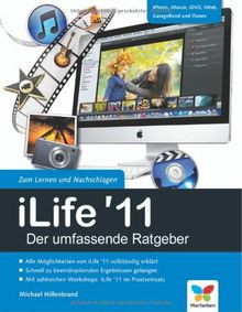 iLife 11 - Der umfassende Ratgeber: iPhoto, iMovie... | Buch | Zustand sehr gut
