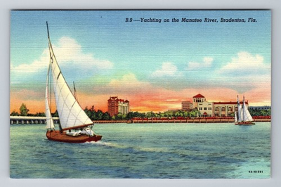 #ad #ad Bradenton FL Florida Yachting On The Manatee River Vintage Postcard $0.99
